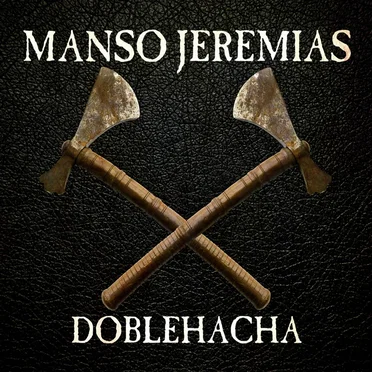 Doblehacha by Manso Jeremías - album cover