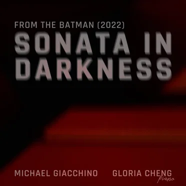 Sonata in Darkness (from The Batman)