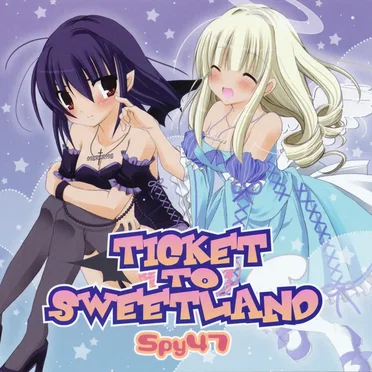 TICKET TO SWEETLAND by Spy47 - album cover