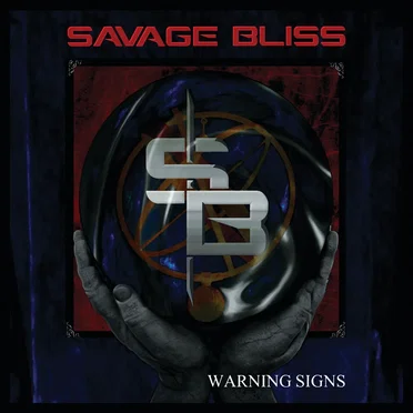 Warning Signs by Savage Bliss - album cover