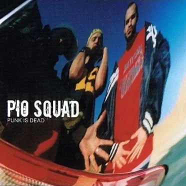Punk is Dead by Pio Squad - album cover