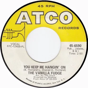 You Keep Me Hangin’ On / Come By Day, Come By Night