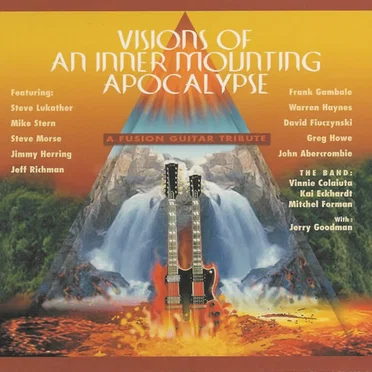 Visions of an Inner Mounting Apocalypse: A Fusion Guitar Tribute by Various Artists - album cover