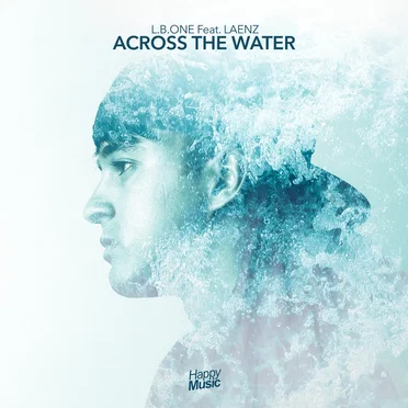 Across the Water by L.B. One - album cover