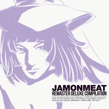 JAMONMEAT Remaster Deluxe Compilation by JAMONMEAT - album cover