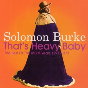 That’s Heavy Baby: The Best of the MGM Years 1971–1973