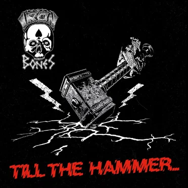 Till the Hammer... by Iron Bones - album cover