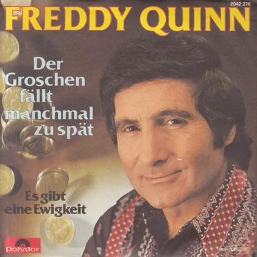Der Groschen fällt manchmal zu spät / Es gibt eine Ewigkeit