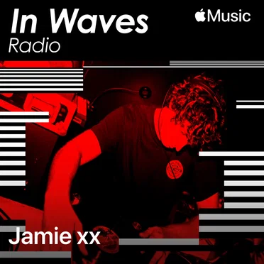 In Waves Radio Presents The Floor with Jamie xx, Ep. 8