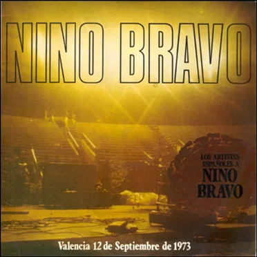 Los artistas españoles a Nino Bravo by Various Artists - album cover