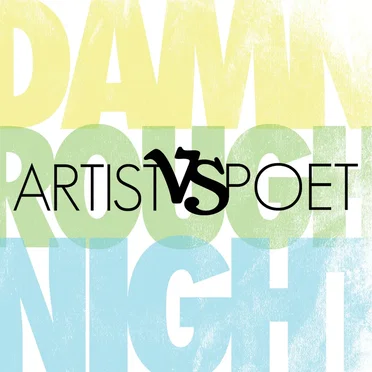 Damn Rough Night by Artist Vs Poet - album cover