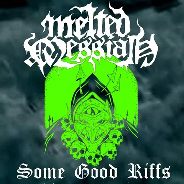 Melted Messiah