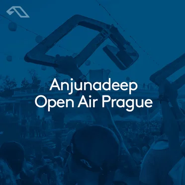 Anjunadeep Open Air Prague