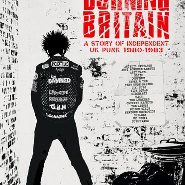 Burning Britain: A Story of Independent UK Punk 1980-1983 by Various Artists - album cover