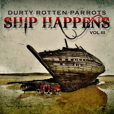 Ship Happens Vol III