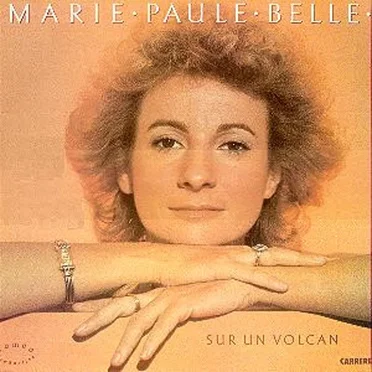 Sur un volcan by Marie-Paule Belle - album cover