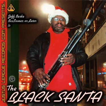 Jeff Burke is the Black Santa by Jeff Burke - album cover