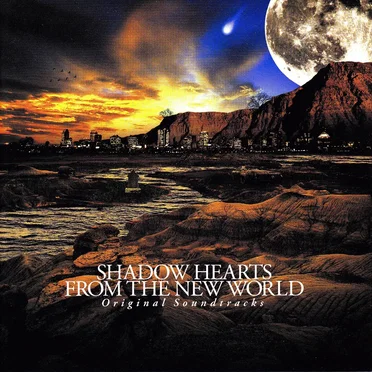 SHADOW HEARTS FROM THE NEW WORLD Original Soundtracks by Various Artists - album cover