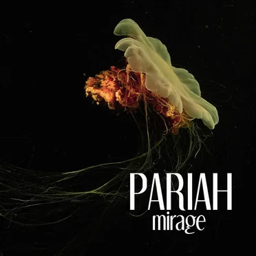 Mirage by Pariah - album cover
