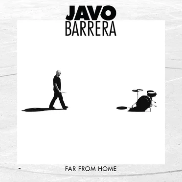 Far From Home by Javo Barrera - album cover