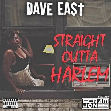 Straight Outta Harlem by Dave East - album cover
