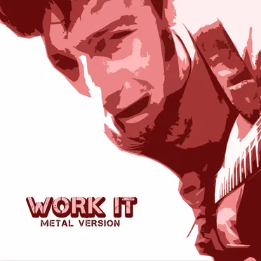 Work It (Metal Version)