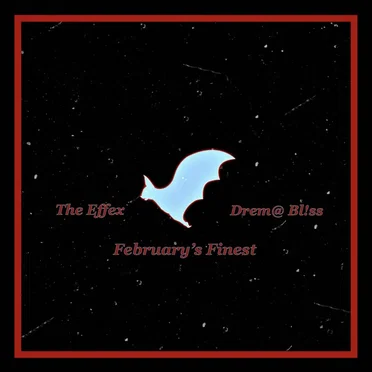 February’s Finest by The Effex - album cover