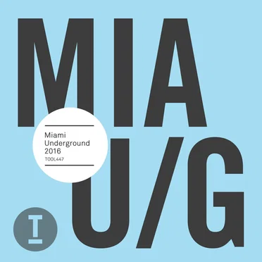 Miami Underground 2016 by Various Artists - album cover