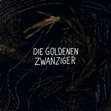 Die goldenen Zwanziger