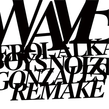 Waves Remake / Remaking Waves