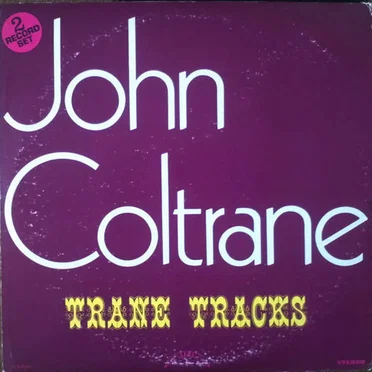 Trane Tracks