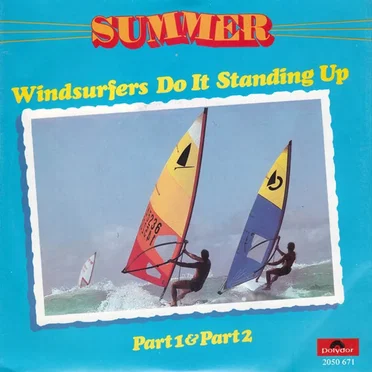 Windsurfers Do It Standing Up by Summer - album cover