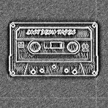 Lost Demo Tapes