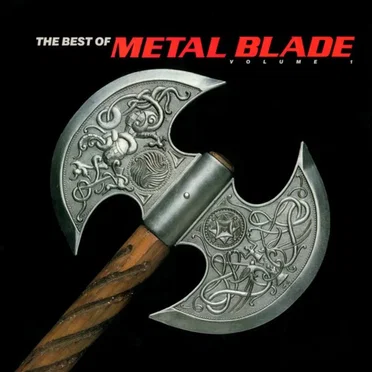 The Best of Metal Blade, Volume 1 by Various Artists - album cover
