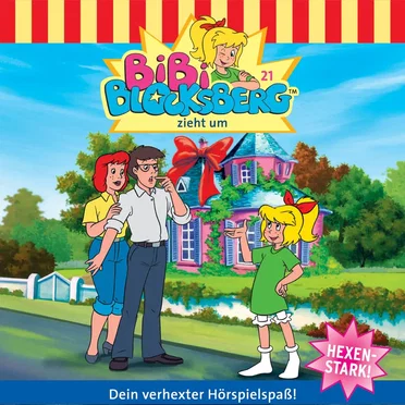 Bibi Blocksberg, Folge 21: ... zieht um by Bibi Blocksberg - album cover