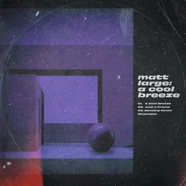 A Cool Breeze by Matt Large - album cover