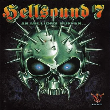 Hellsound 7 - As Millions Suffer... by Various Artists - album cover