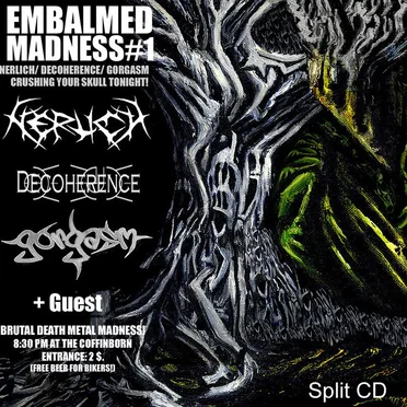 Embalmed Madness #1