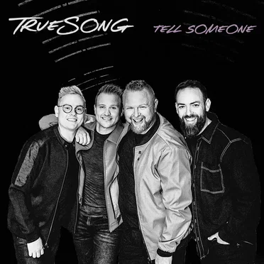 Tell Someone by TrueSong - album cover