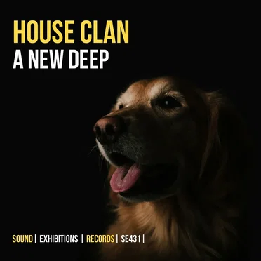 A New Deep by House Clan - album cover