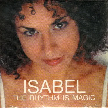 The Rhythm Is Magic by Isabel - album cover