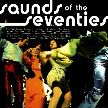 Sounds of the Seventies by Various Artists - album cover