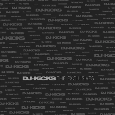 DJ-Kicks: The Exclusives by Various Artists - album cover