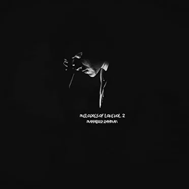 Melodies Of Love Vol. 2