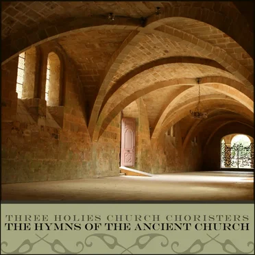 The Hymns of the Ancient Church