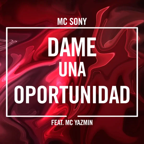 Dame una oportunidad
