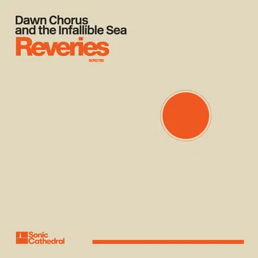 Reveries by Dawn Chorus and the Infallible Sea - album cover