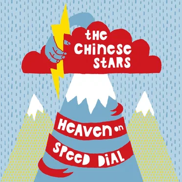 Heaven on Speed Dial by The Chinese Stars - album cover