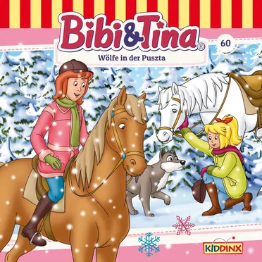 Bibi und Tina, Folge 60: Wölfe in der Puszta by Bibi & Tina - album cover
