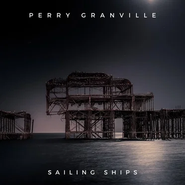 Sailing Ships by Perry Granville - album cover